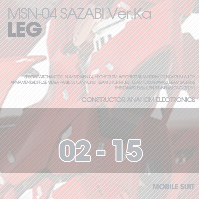 MG] MSN-04 SAZABI Ver.Ka LEG 02-15