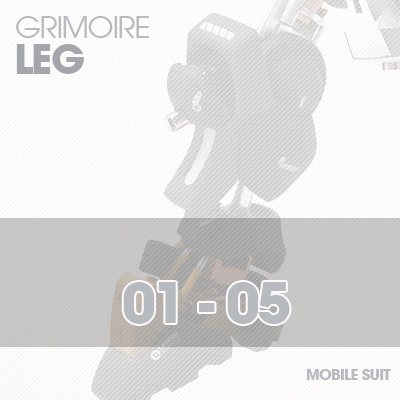 HG] Grimoire LEG 01-05