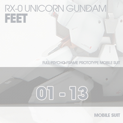 PG] RX-0 UNICORN FEET 01-13