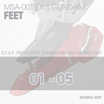MG] EX-S GUNDAM FEET 01-05