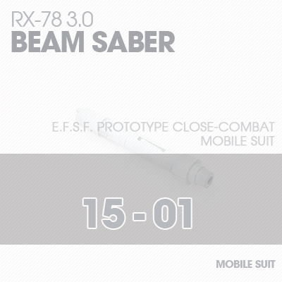 MG] RX78 3.0 BEAM SABER 15-01