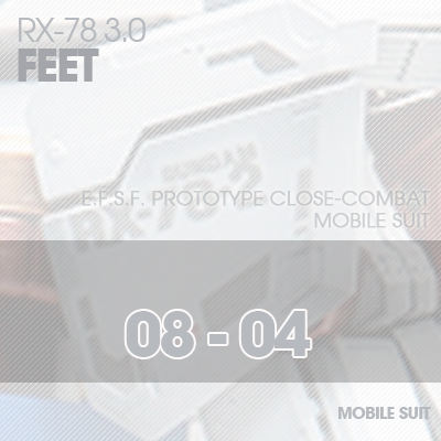 MG] RX78 3.0 FEET 08-04