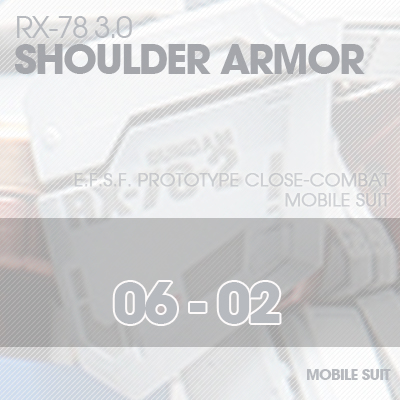 MG] RX78 3.0 Shoulder Armor 06-02