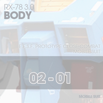 MG] RX78 3.0 BODY 02-01