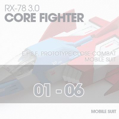 MG] RX78 3.0 CORE FIGHTER 01-06
