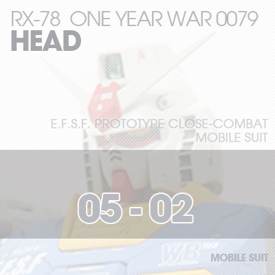 MG] RX78 0079 HEAD 05-02