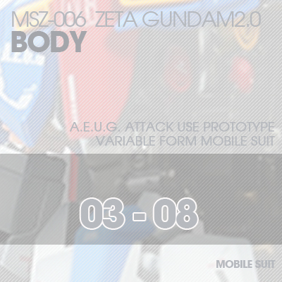 MG] MSZ-006 ZETA 2.0 BODY 03-08