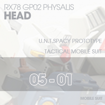 MG] RX78 GP02 PHYSALIS HEAD 05-01