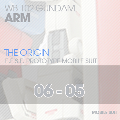 MG] RX78 The Origin ARM 06-05