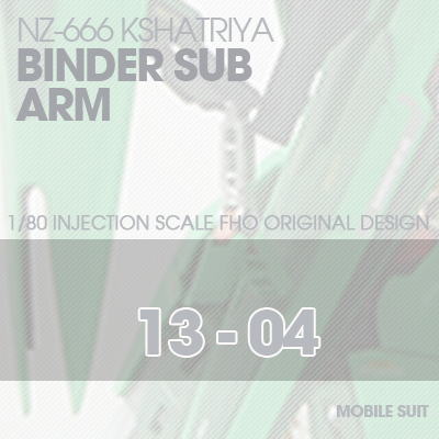 INJECTION] NZ666 KSHATRIYA BINDER SUB-ARM 13-04