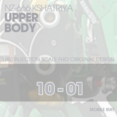 INJECTION] NZ666 KSHATRIYA Upper Body 10-01