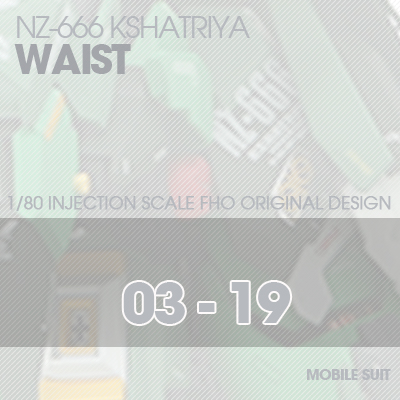 INJECTION] NZ666 KSHATRIYA Waist 03-19