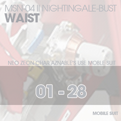 RE/100] MSN-04 NIGHTINGALE BUST WAIST 01-28