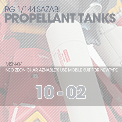 RG] MSN-04 SAZABI Propellant Tanks 10-02