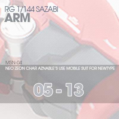 RG] MSN-04 SAZABI ARM 05-13