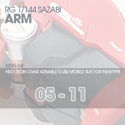 RG] MSN-04 SAZABI ARM 05-11
