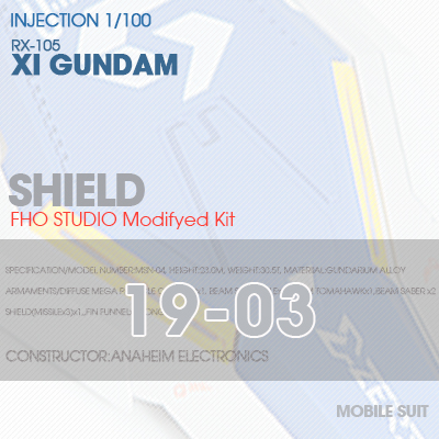 INJECTION] RX-105 XI GUNDAM SHIELD 19-03