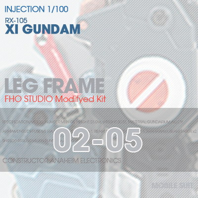 INJECTION] RX-105 XI GUNDAM LEG FRAME 02-05