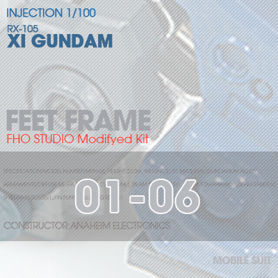INJECTION] RX-105 XI GUNDAM FEET FRAME 01-06