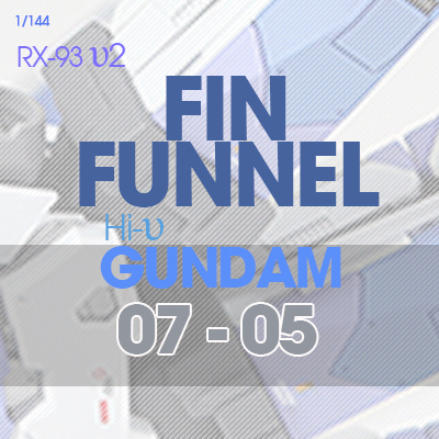 RX-93-υ2 Hi-Nu Gundam [FIN FUNNEL] 07-05